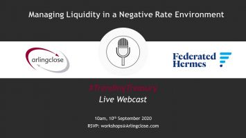 Managing Liquidity in a Negative Rate Environment Webcast